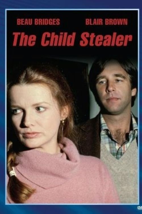Постер The Child Stealer
